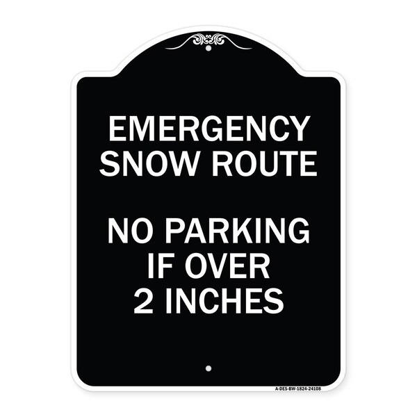 Emergency Snow Route No Parking Emergency Snow Route No Parking If Over 2 Inches, BW-1824-24108